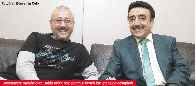 Hakkı Bulut'la dobra dobra!